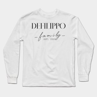 Defilippo Family EST. 2020, Surname, Defilippo Long Sleeve T-Shirt